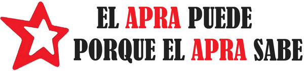 El APRA puede porque el APRA sabe...